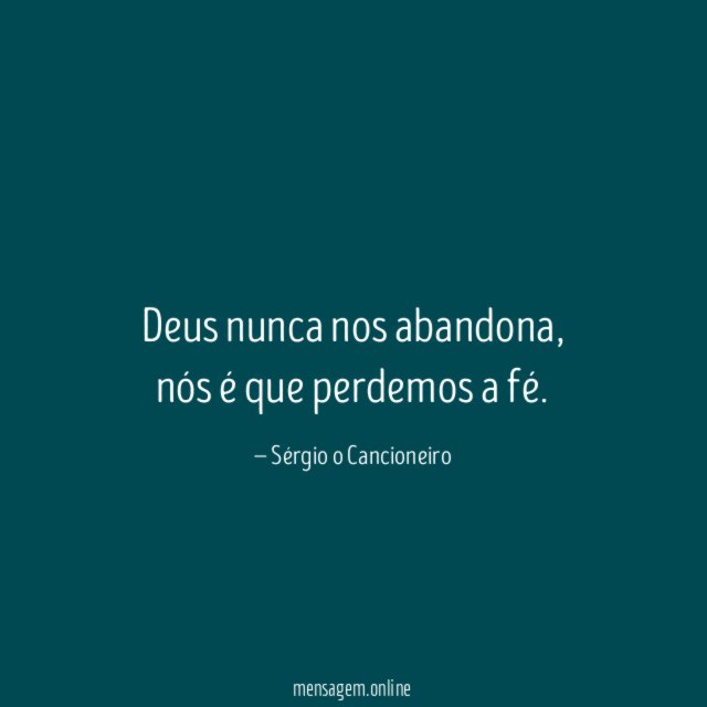 Deus nunca nos abandona