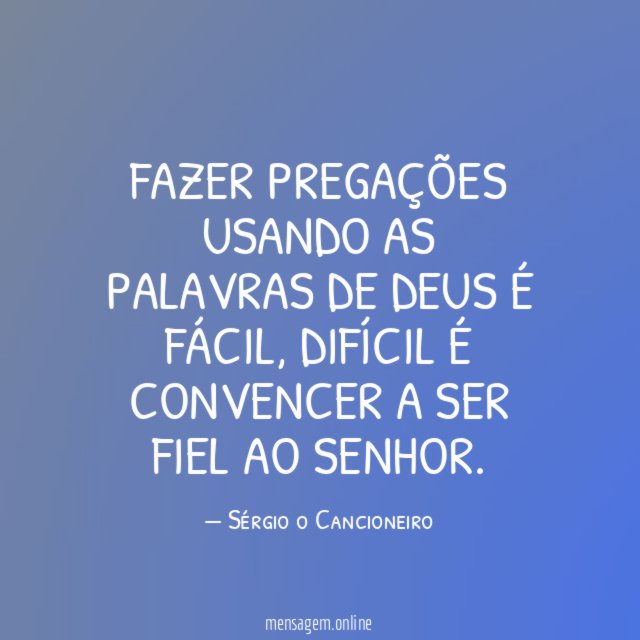 FAZER PREGAÇÕES USANDO AS PALAVRAS DE DEUS É FÁCIL