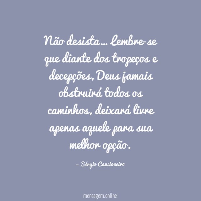 Não desista…