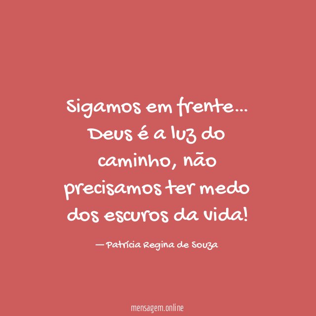 Sigamos em frente