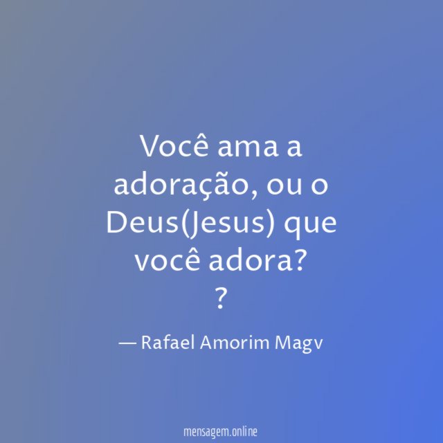 Você ama a adoração