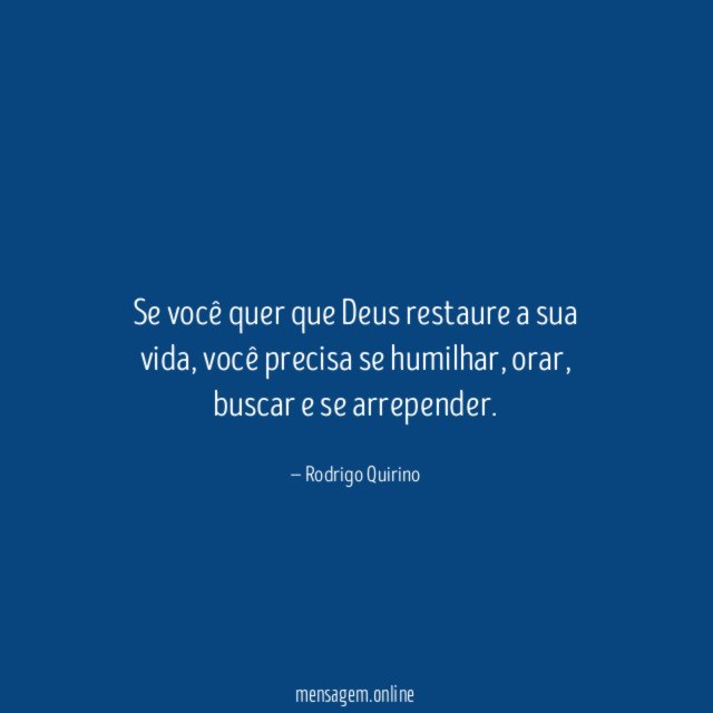 Se você quer que Deus restaure a sua vida