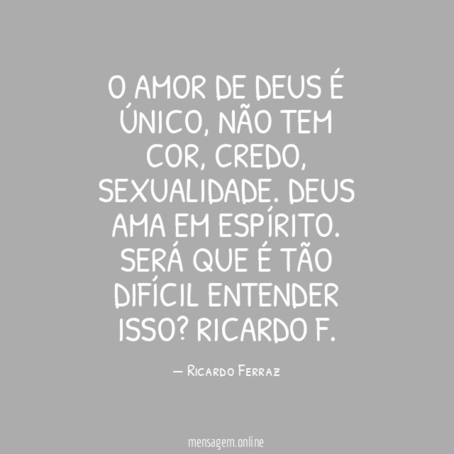 O amor de Deus é único