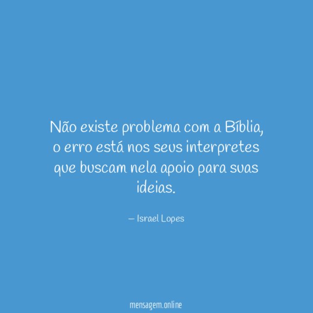 Não existe problema com a Bíblia