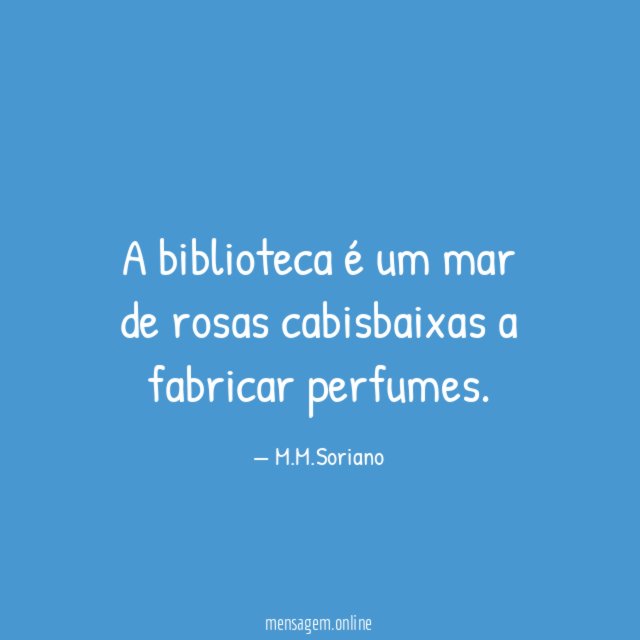A biblioteca é um mar de rosas cabisbaixas a fabricar perfumes