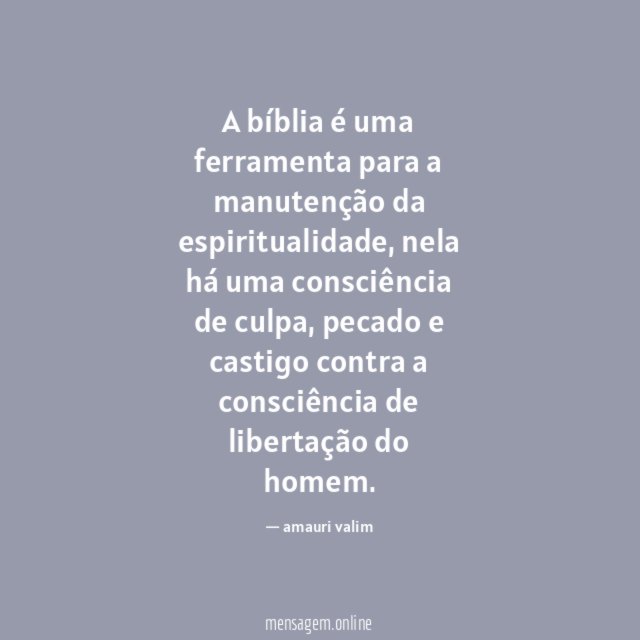A bíblia é uma ferramenta para a manutenção da espiritualidade