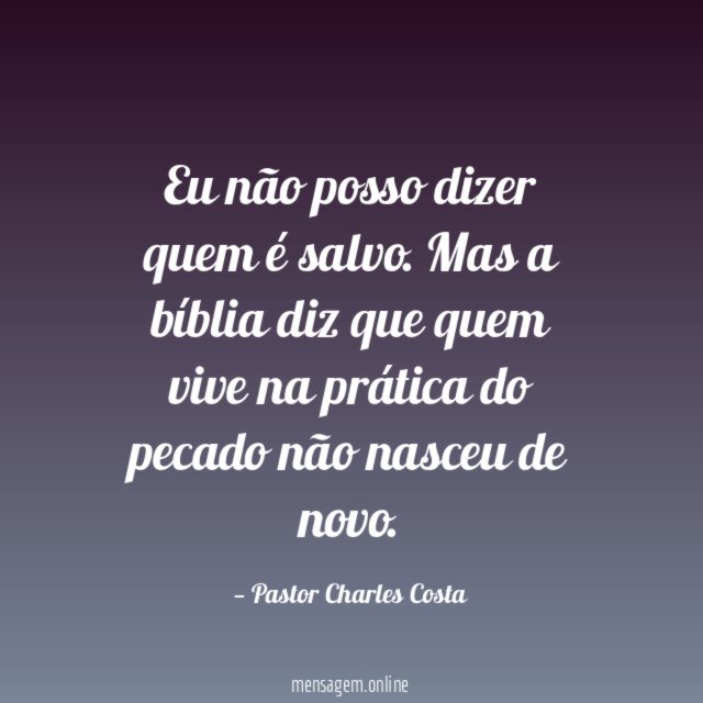 Eu não posso dizer quem é salvo