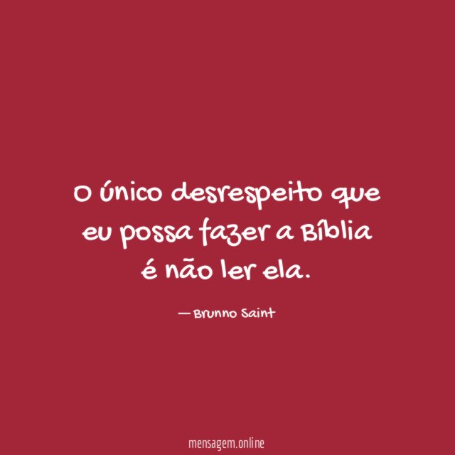 O único desrespeito que eu possa fazer a