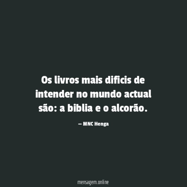 Os livros mais dificis de intender no mundo actual são