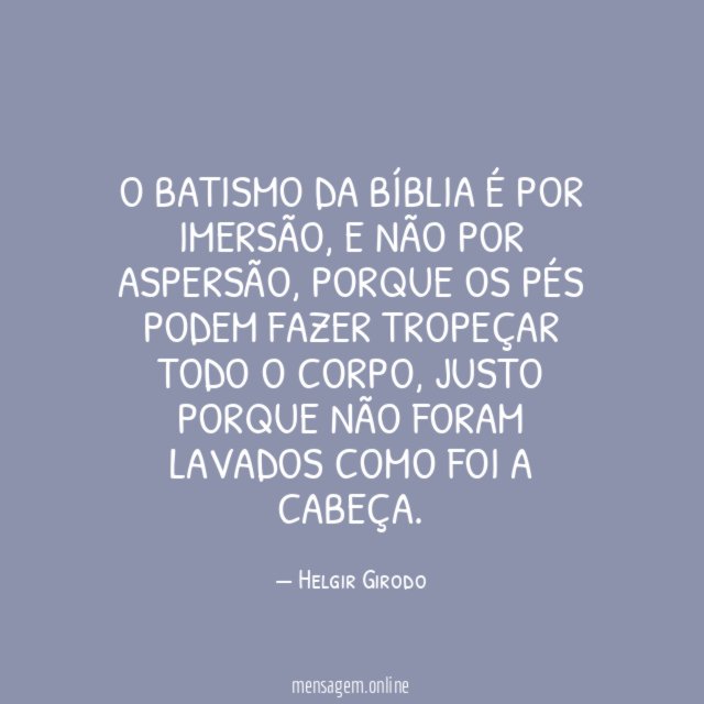 O batismo da Bíblia é por imersão