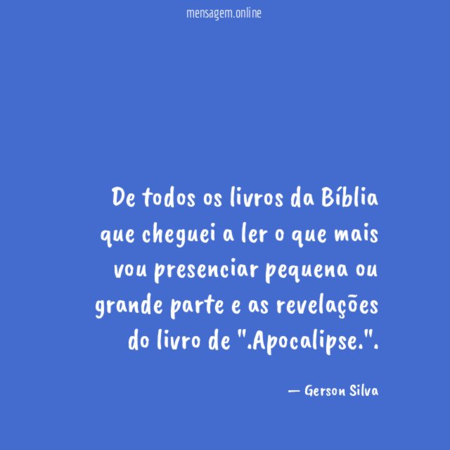 De todos os livros da Bíblia que cheguei