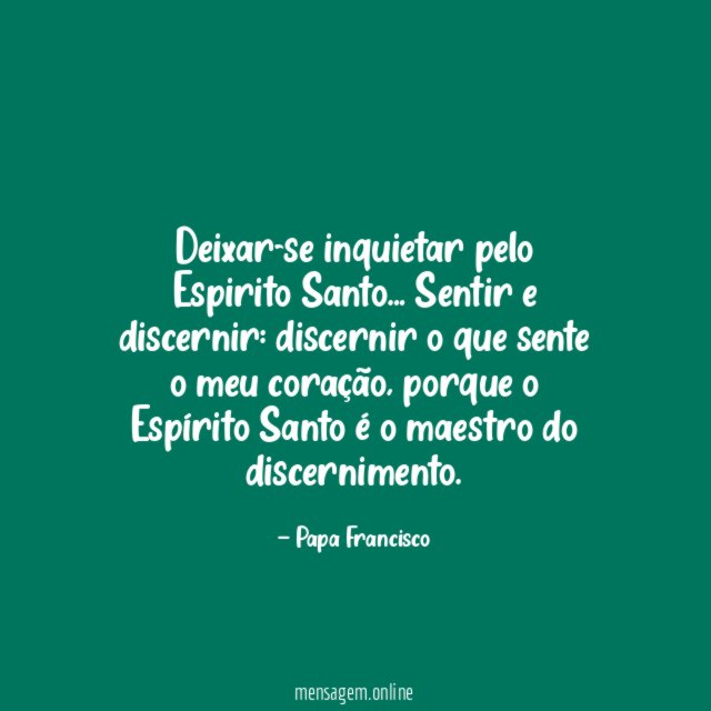 Deixar-se inquietar pelo Espirito Santo