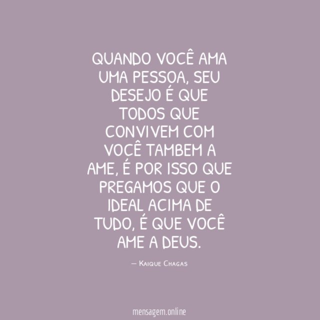 Quando você ama uma pessoa