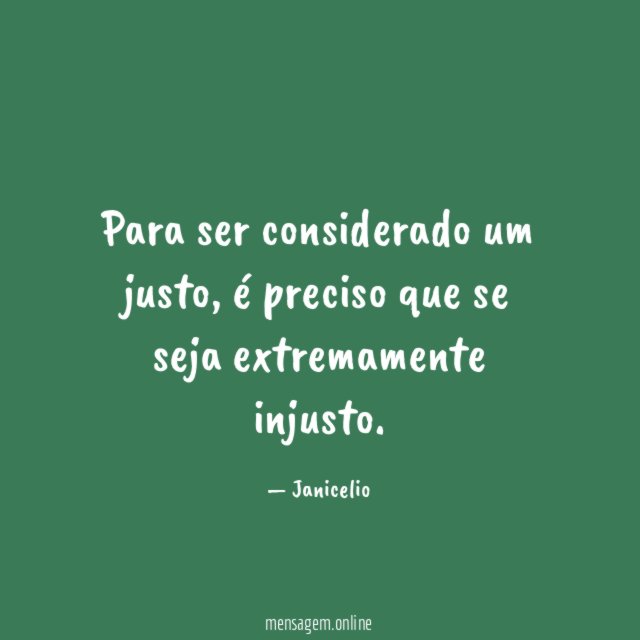 Para ser considerado um justo