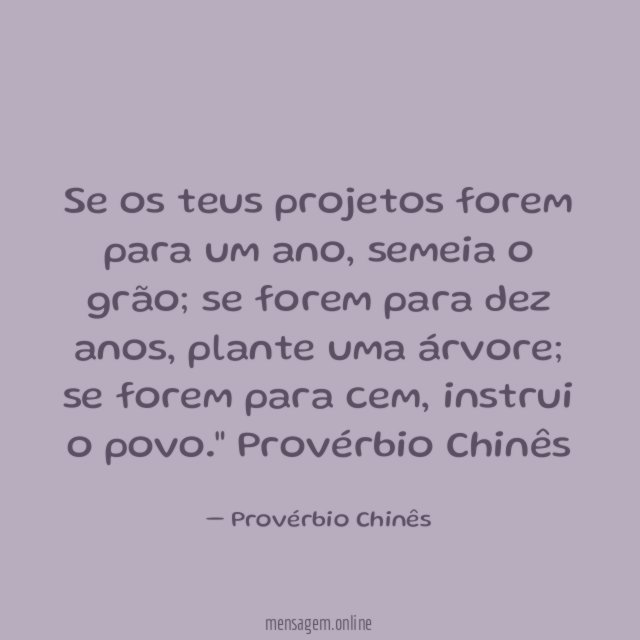 Se os teus projetos forem para um ano