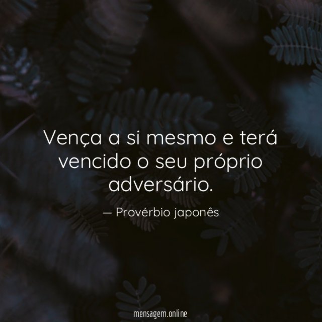 Vença a si mesmo e terá vencido