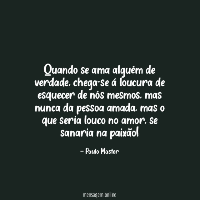Quando se ama alguém de verdade