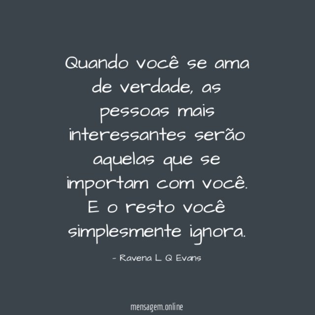 Quando você se ama de verdade