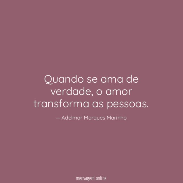 Quando se ama de verdade