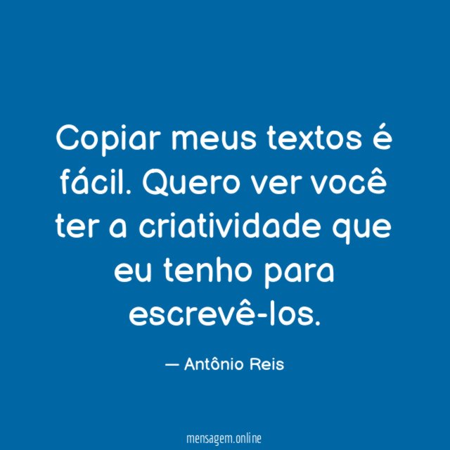 Copiar meus textos é fácil