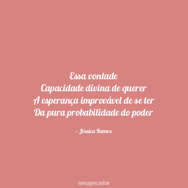 Essa vontade Capacidade divina de querer A esperança improvável de