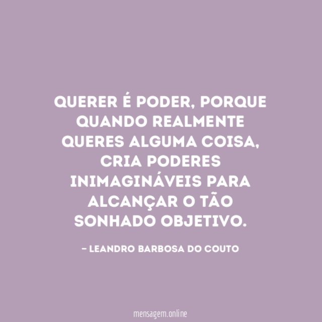 Querer é poder