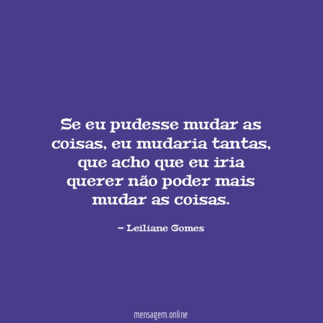 Se eu pudesse mudar as coisas