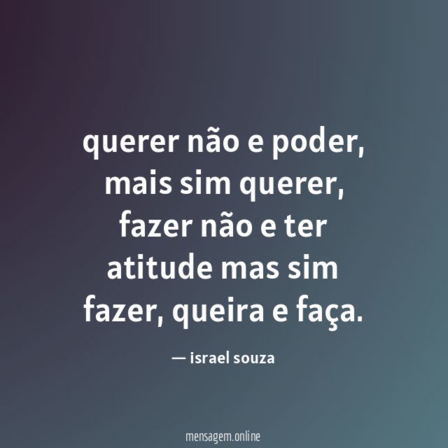 querer não e poder