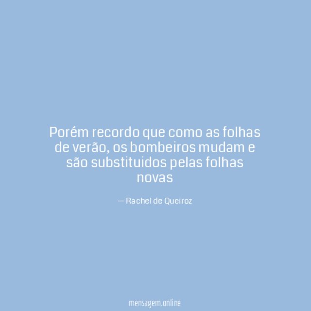 Porém recordo que como as folhas de verão