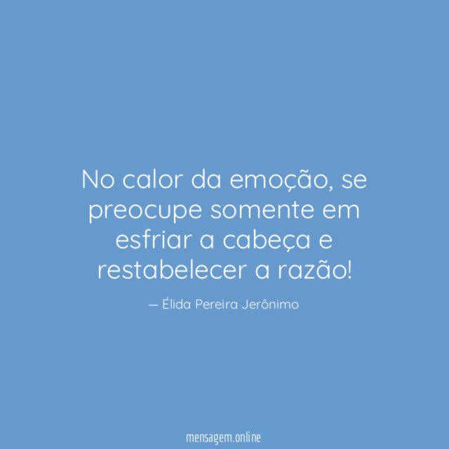 No calor da emoção