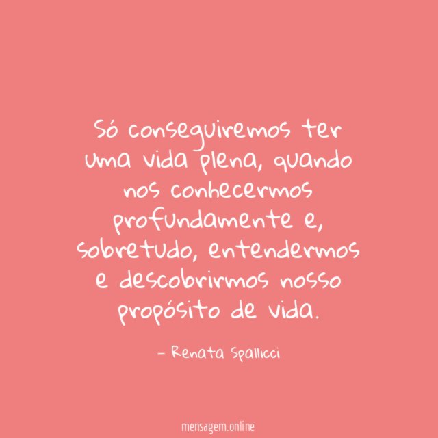 Só conseguiremos ter uma vida plena