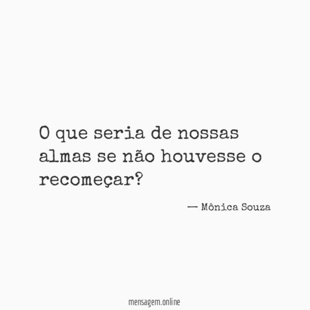 O que seria de nossas almas se não