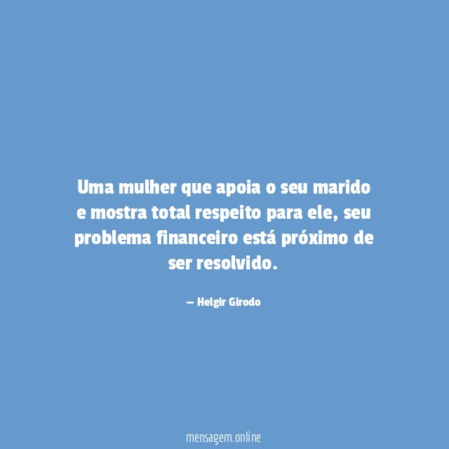 Uma mulher que apoia o seu marido