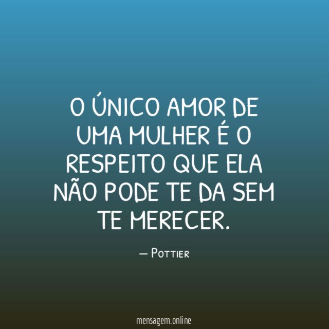 O único amor de uma mulher é