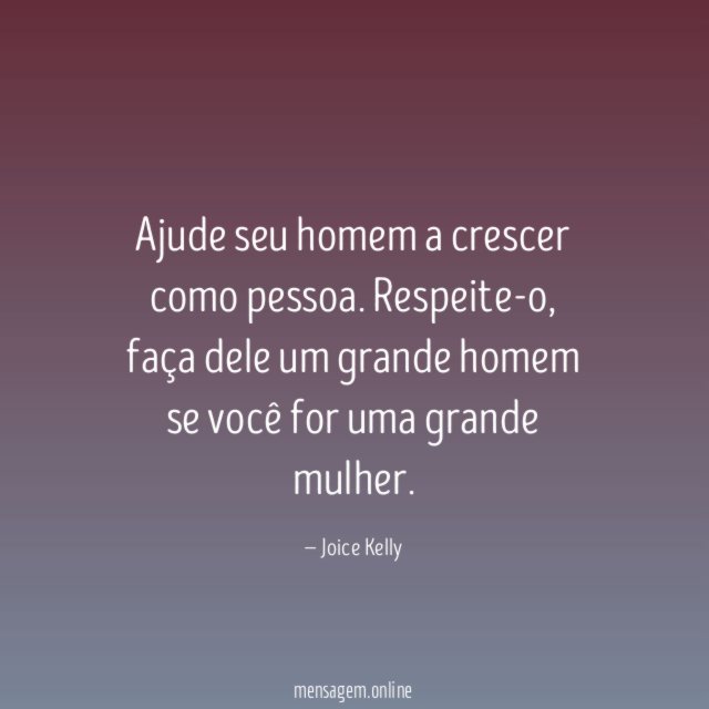 Ajude seu homem a crescer como pessoa
