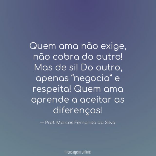 Quem ama não exige