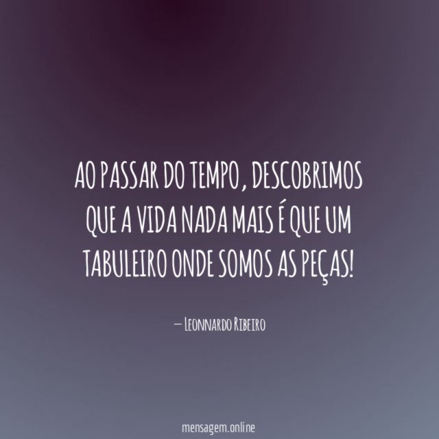 Ao passar do tempo