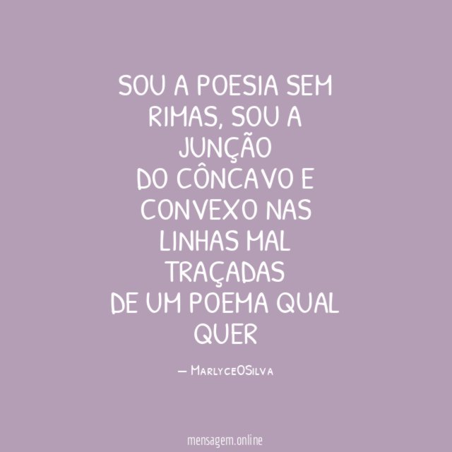 SOU A POESIA SEM RIMAS