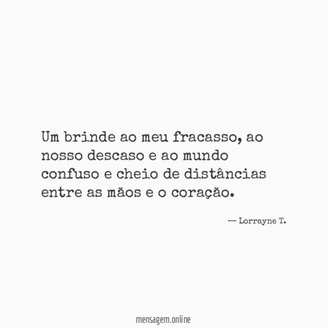 Um brinde ao meu fracasso