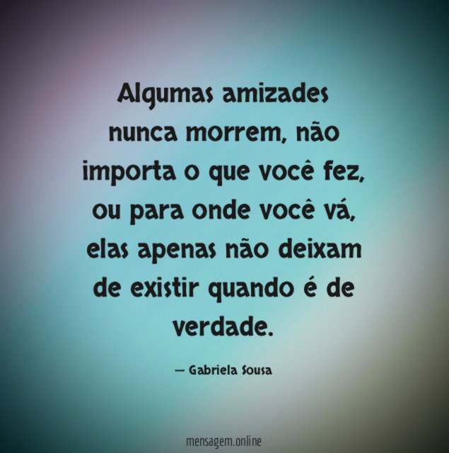 Algumas amizades nunca morrem