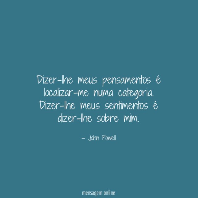 Dizer-lhe meus pensamentos é localizar-me numa categoria