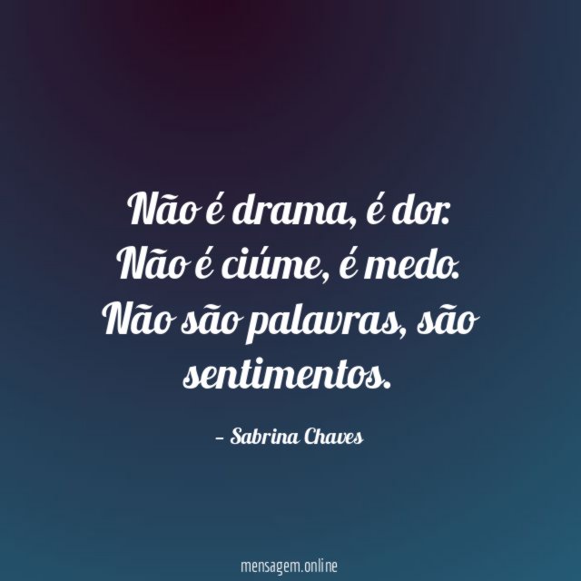 Não é drama