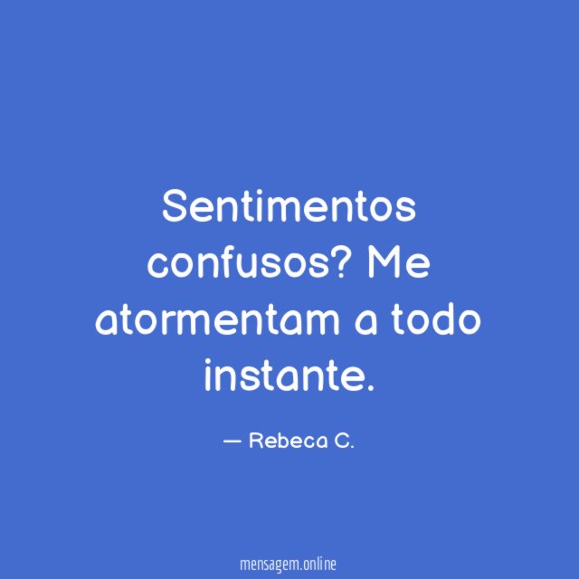 Sentimentos confusos
