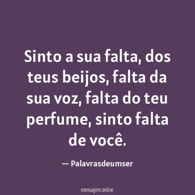 Sinto a sua falta