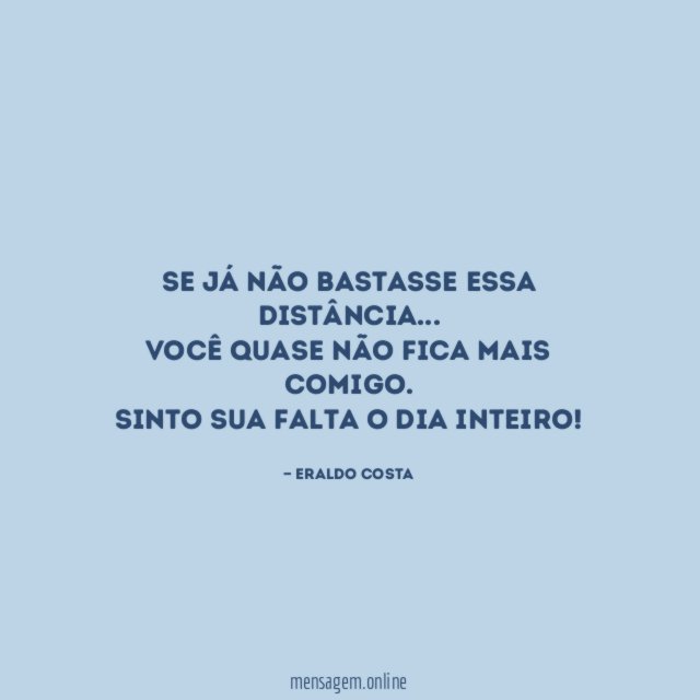 Se já não bastasse essa distância