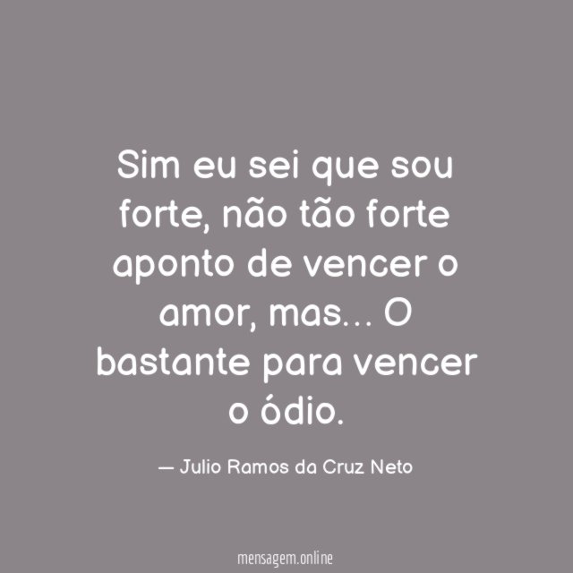 Sim eu sei que sou forte