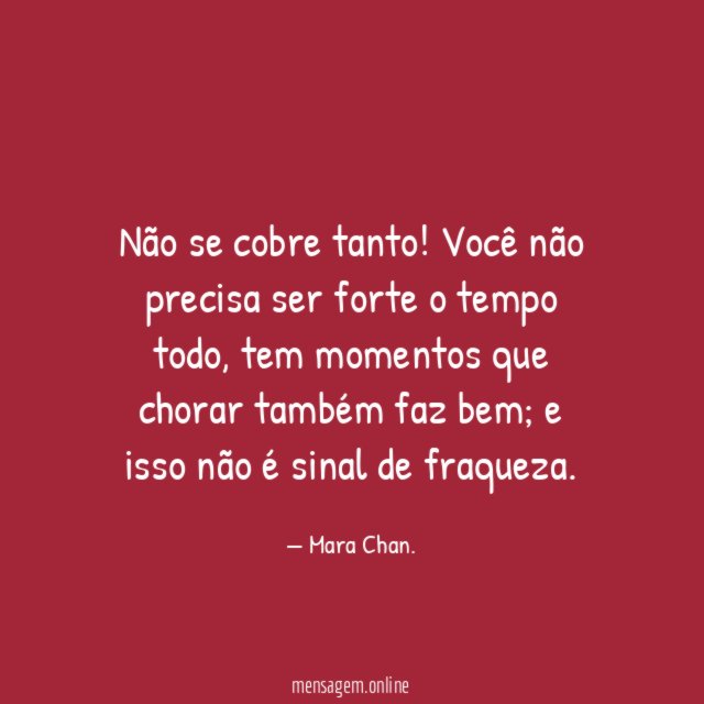 Não se cobre tanto