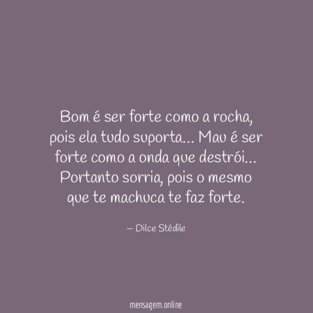 Bom é ser forte como a rocha