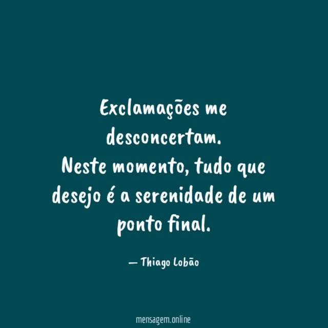 Exclamações me desconcertam