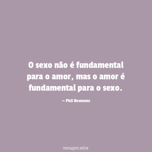 O sexo não é fundamental para o amor
